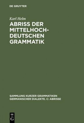 Carte Abriss der mittelhochdeutschen Grammatik Karl Helm