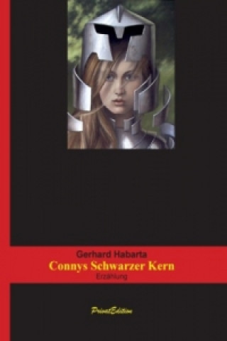 Könyv Conny's schwarzer Kern Gerhard Habarta