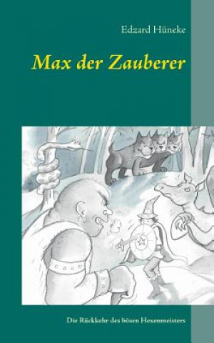 Buch Max der Zauberer Edzard Huneke