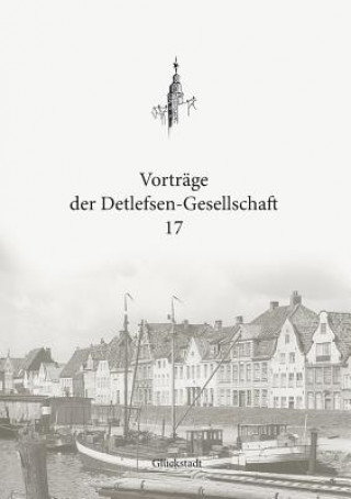 Книга Vortrage der Detlefsen-Gesellschaft 17 Christian Boldt