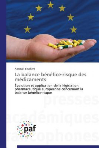 Könyv La Balance Benefice-Risque Des Medicaments Bruckert-A