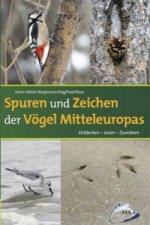 Carte Spuren und Zeichen der Vögel Mitteleuropas Hans-Heiner Bergmann