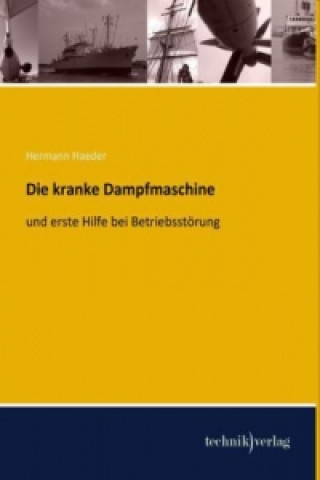 Livro Die kranke Dampfmaschine Hermann Haeder