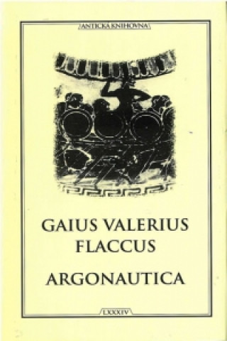 Kniha Argonautica Flaccus Valerius Gaius