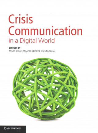 Kniha Crisis Communication in a Digital World Mark Sheehan