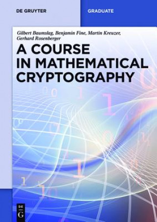 Carte Course in Mathematical Cryptography Gilbert Baumslag