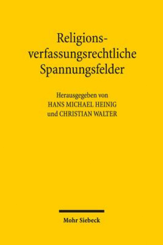 Buch Religionsverfassungsrechtliche Spannungsfelder Hans Michael Heinig