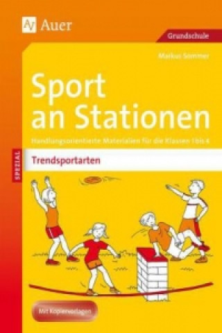 Kniha Sport an Stationen SPEZIAL - Trendsportarten 1-4 Markus Sommer