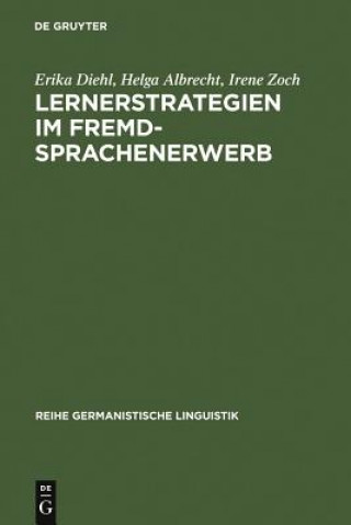 Kniha Lernerstrategien im Fremdsprachenerwerb Helga Albrecht