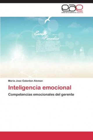 Kniha Inteligencia emocional Galanton Aleman Maria Jose