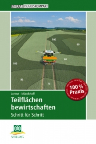 Kniha Teilflächen bewirtschaften Frank Lorenz