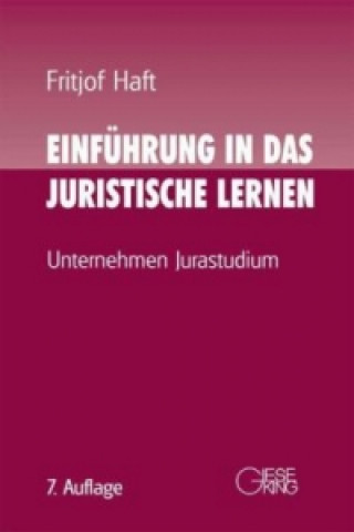 Kniha Einführung in das juristische Lernen Fritjof Haft