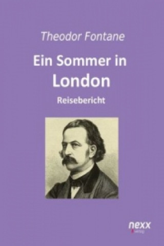 Kniha Ein Sommer in London Theodor Fontane