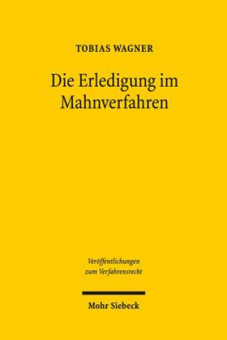 Carte Die Erledigung im Mahnverfahren Tobias Wagner