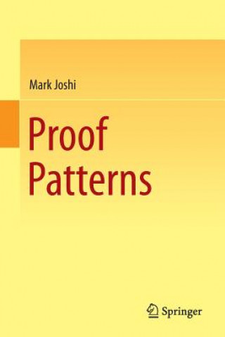 Книга Proof Patterns Mark Joshi