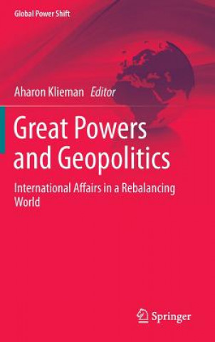 Carte Great Powers and Geopolitics Aharon Klieman