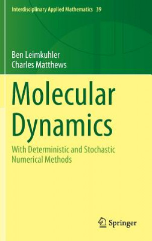 Könyv Molecular Dynamics Ben Leimkuhler