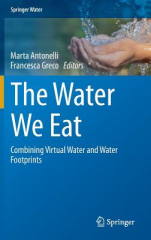 Kniha Water We Eat Marta Antonelli