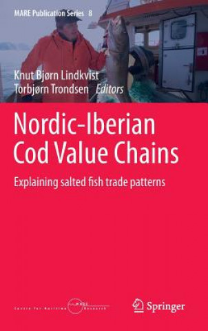 Kniha Nordic-Iberian Cod Value Chains Knut Bjorn Lindkvist