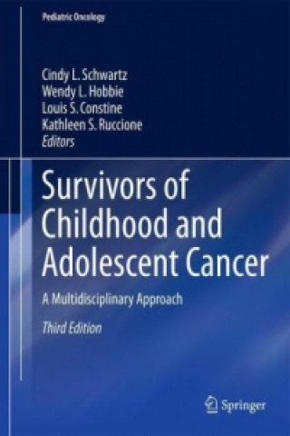 Carte Survivors of Childhood and Adolescent Cancer Cindy L. Schwartz