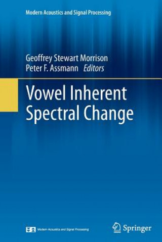 Buch Vowel Inherent Spectral Change Peter F. Assmann