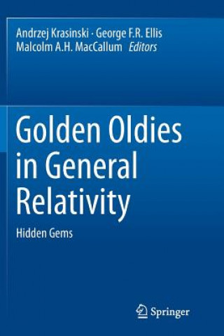 Carte Golden Oldies in General Relativity George F. R. Ellis