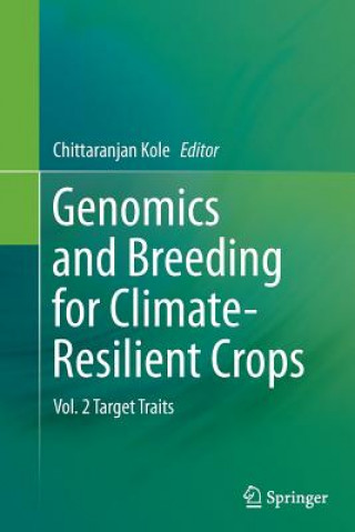 Kniha Genomics and Breeding for Climate-Resilient Crops Chittaranjan Kole