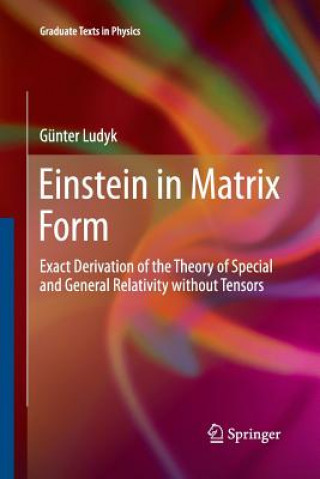 Knjiga Einstein in Matrix Form Gunter Ludyk