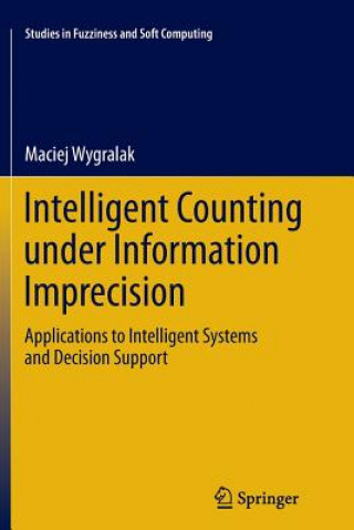 Libro Intelligent Counting Under Information Imprecision Maciej Wygralak