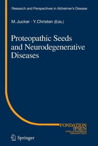 Kniha Proteopathic Seeds and Neurodegenerative Diseases Yves Christen