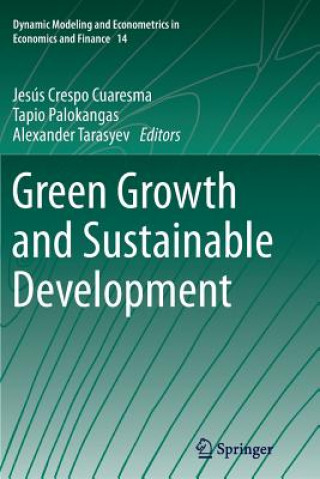 Kniha Green Growth and Sustainable Development Jesús Crespo Cuaresma