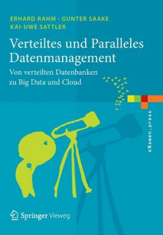 Kniha Verteiltes Und Paralleles Datenmanagement Erhard Rahm