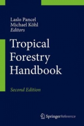 Книга Tropical Forestry Handbook Laslo Pancel