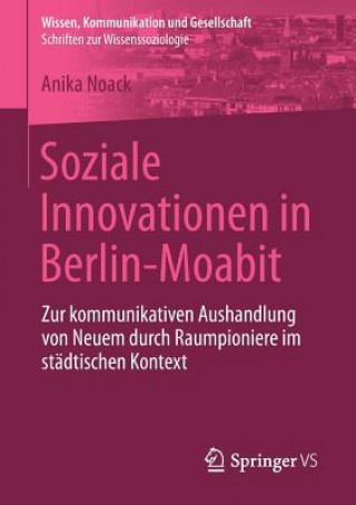 Livre Soziale Innovationen in Berlin-Moabit Anika Noack