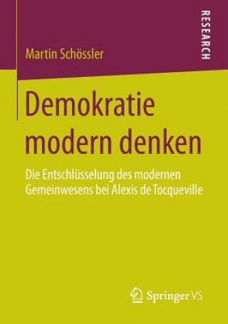 Könyv Demokratie Modern Denken Martin Schossler