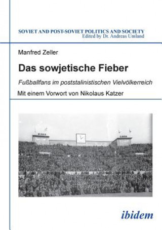 Carte Das sowjetische Fieber Manfred Zeller