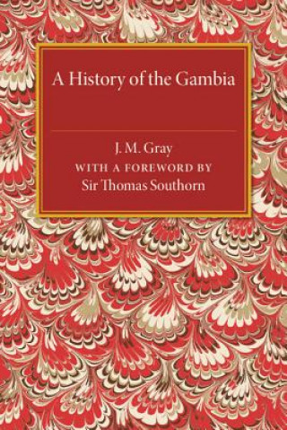 Książka History of the Gambia J. M. Gray