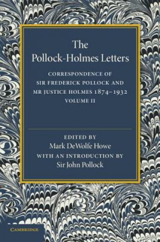 Könyv Pollock-Holmes Letters: Volume 2 Mark DeWolfe Howe