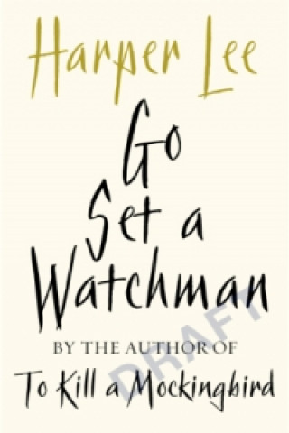 Книга Go Set A Watchman Harper Lee