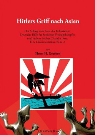 Kniha Hitlers Griff nach Asien 2 Horst H Geerken