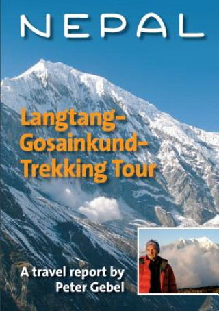 Carte Nepal. Langtang-Gosainkund-Trekking Tour Peter Gebel