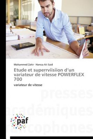Kniha Etude Et Superrviisiion d'Un Variateur de Vitesse Powerflex 700 