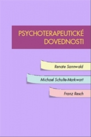 Knjiga Psychoterapeutické dovednosti Franz Resch