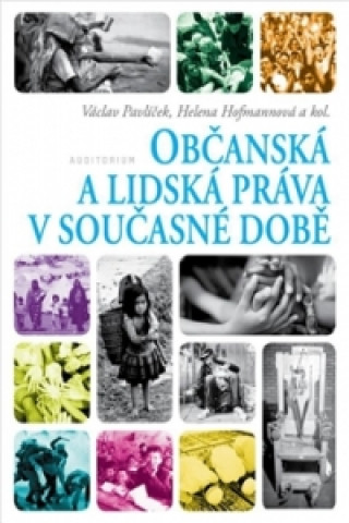 Kniha Občanská a lidská práva v současné době Václav Pavlíček