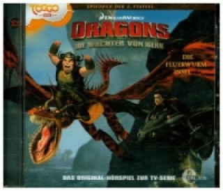 Audio Dragons - Die Wächter von Berk - Die Feuerwurm-Insel, 1 Audio-CD Dragons-Die Wächter von Berk