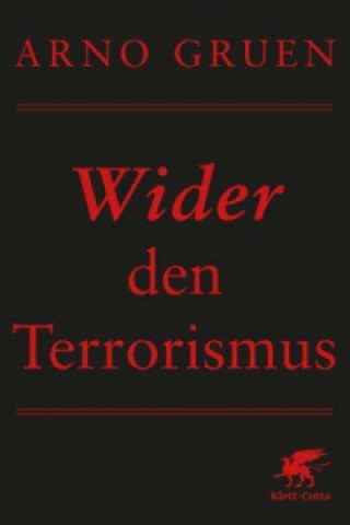 Książka Wider den Terrorismus Arno Gruen