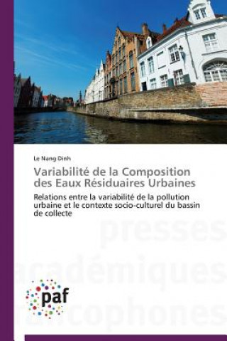 Книга Variabilite de la Composition Des Eaux Residuaires Urbaines Dinh-L