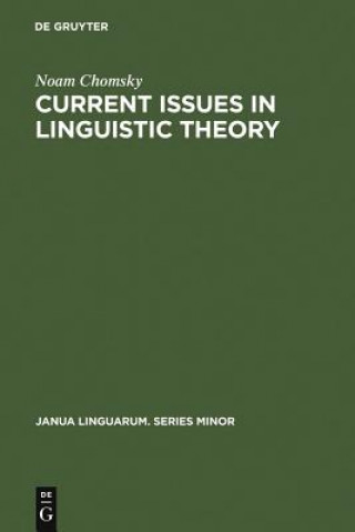 Carte Current Issues in Linguistic Theory Noam Chomsky