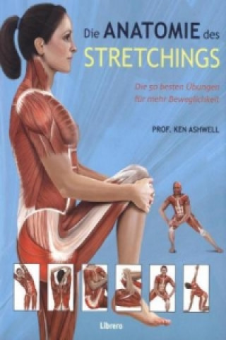 Książka Die Anatomie des Stretchings Ken Ashwell