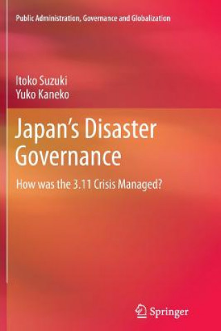 Книга Japan's Disaster Governance Itoko Suzuki